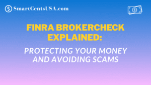 How to Use FINRA BrokerCheck to Verify Financial Advisors and Avoid